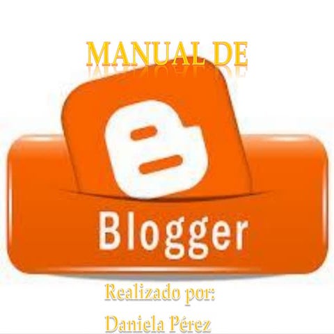 Manual blogger Dany