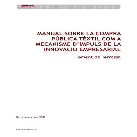 Manual sobre la compra pública tèxtil com a mecanisme d'impuls de la innovació empresarial