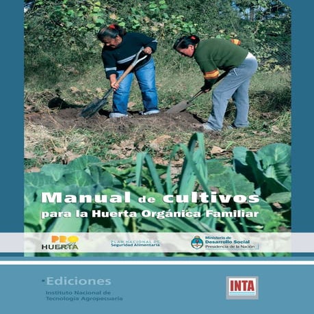 M anual cultivo para huerta organica familiar