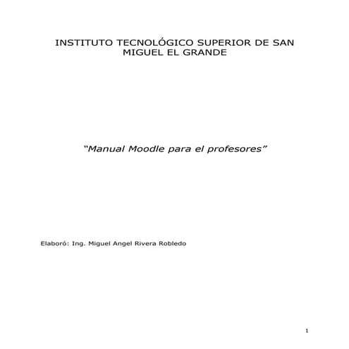 Manual de Moodle (Plataforma Educativa ITSMIGRA)