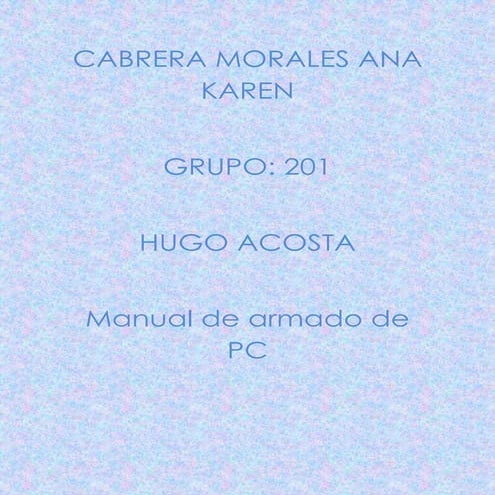 Manual de armado de pc! correccion