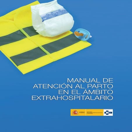 Manual de      atención al parto extrahospitalario