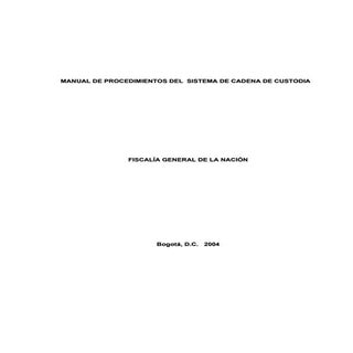 Manual de cadena de custodia