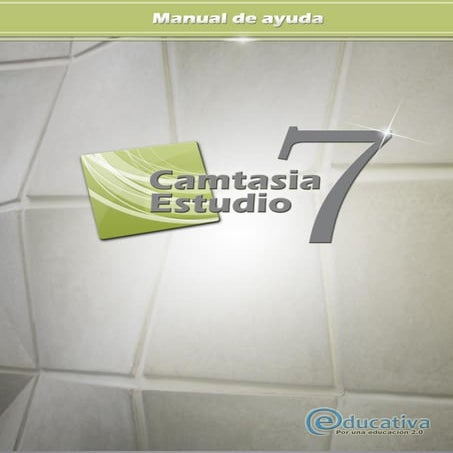 Manual de camtasia estudio 7 