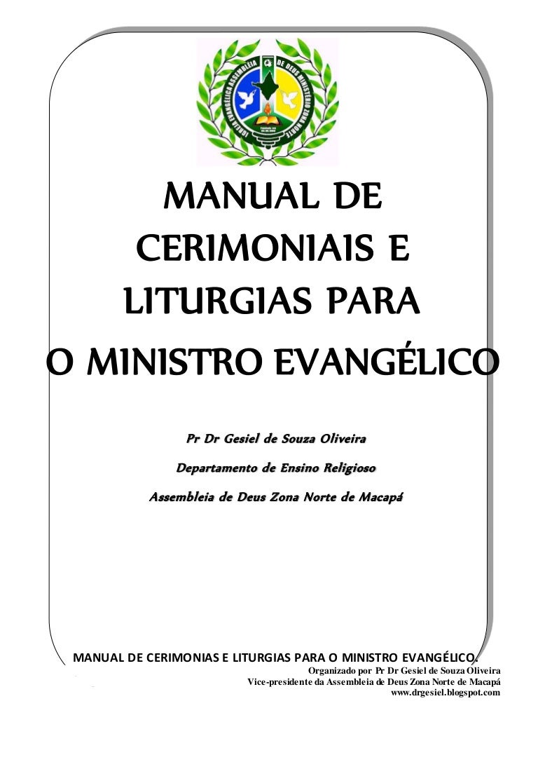 Manual de cerimonias para o ministro evangélico - Pr Gesiel de Souza