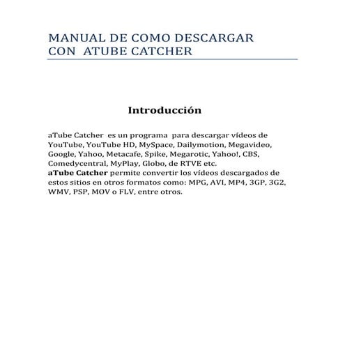 Manual de como descargar     con  atube catcher