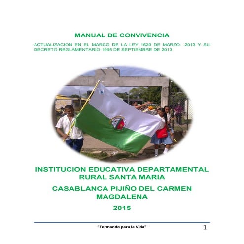 Manual de convivencia iedr santa maria 2015