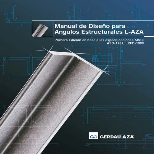 Manual de diseño angulos estructurales aza | PDF