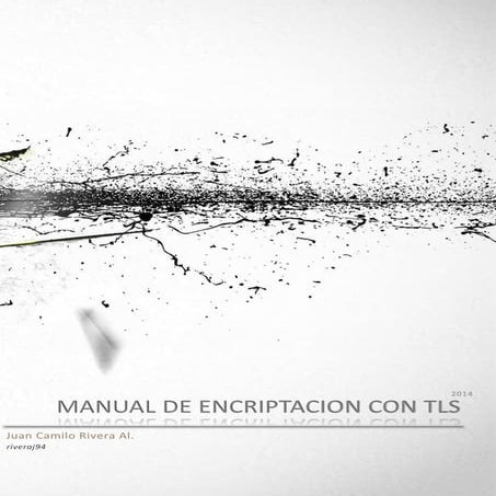 Manual de Encriptacion con TLS