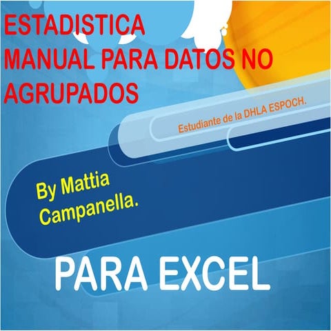 Manual de Excel Datos no Agrupados de Estadística