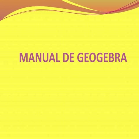 Manual de geogebra | PPTX