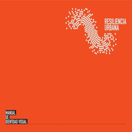 Manual de Identidad Visual Resiliencia Urbana -FISCR