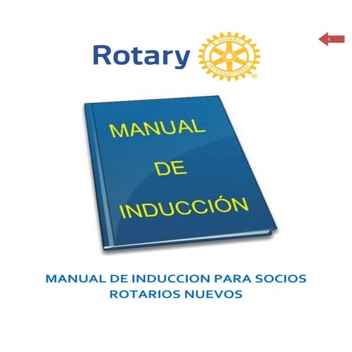 Manual de induccion a nuevos socio rotario 2017