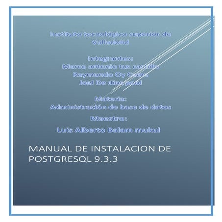 Manual de instalacion de postgre sql