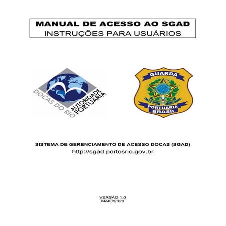 Manual de Instrução Sistema de Gerenciamento de Acesso Docas (SGAD)
