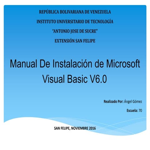 Manual de instalacion de visual basic