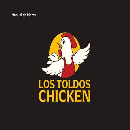 Manual de Marca de la empresa y polleria the toldos chicken | PDF