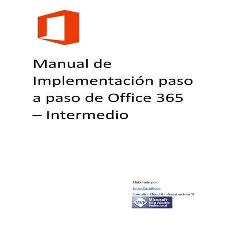 Manual de paso a paso microsoft office 365 intermedio v.1.2 | PDF