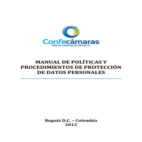 Manual de políticas y procedimientos de protección de datos personales confec...