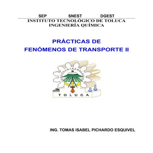 Manual de practicas de fenomenos de transporte ii