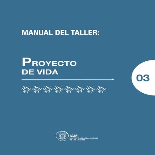 Manual deproyecto de vida