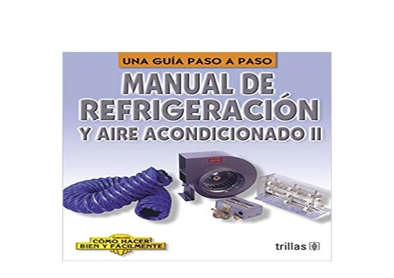 Manual De Refrigeracion Y Aire Acondicionado Pdf Gratis
