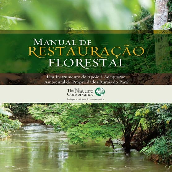 Manual de restauração florestal