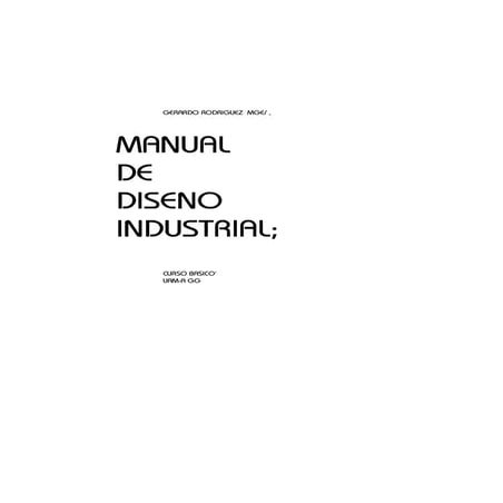 Manual de Diseño Industrial - UAM Azcapotzalco México