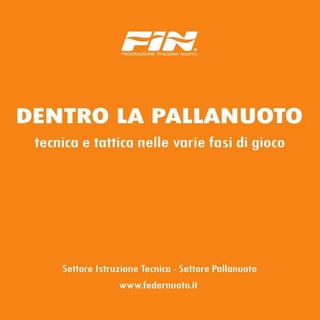 Manuale didattico pallanuoto fin 2010