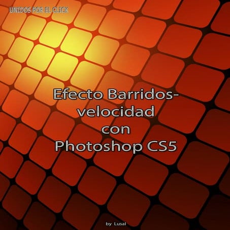 Efecto barridos velocidad con photoshop cs5