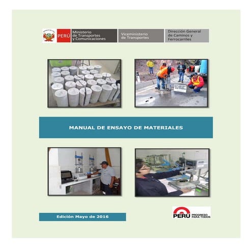 MANUAL DE CARRETERAS ENSAYOS DE MATERIALES (Aprobado con R.D. N° 18-2016-MTC/...