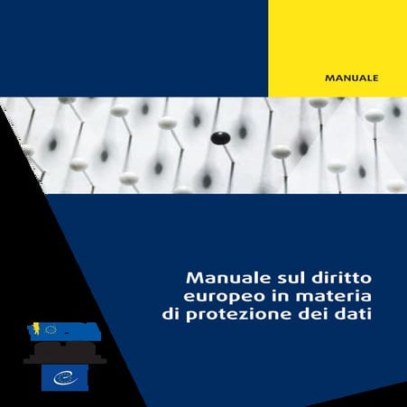 Manuale sul diritto eureopeo in materia di protezione dei dati