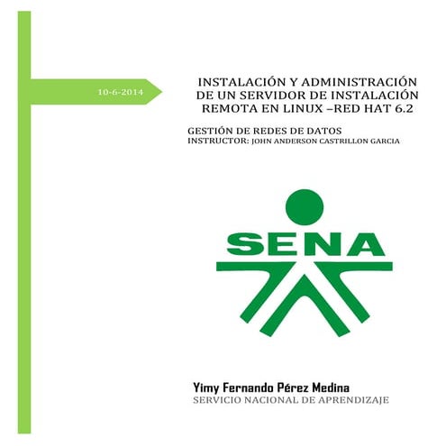 INSTALACIÓN Y ADMINISTRACIÓN DE UN SERVIDOR DE INSTALACIÓN PXE