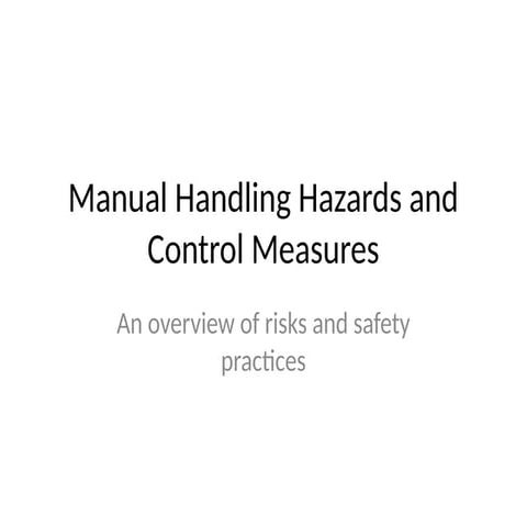 manual_handling_hazards_and_controls.pptx