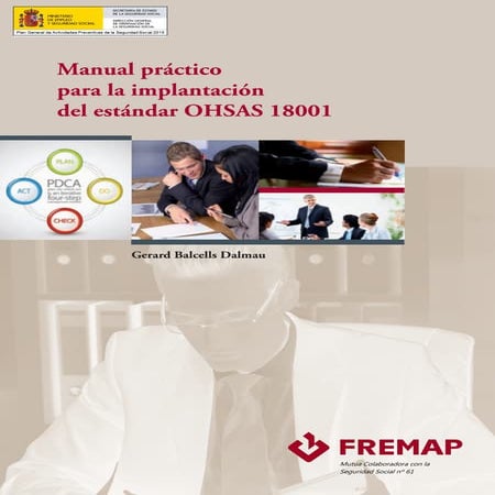 Manual Práctico para la implantación del estándar OHSAS 18001:2007