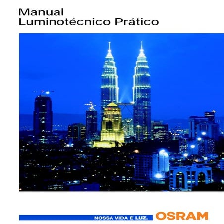 OSRAM > Manual Luminotécnico Pratico