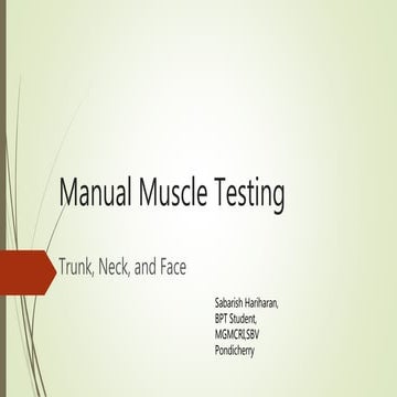 Manual Muscle Testing For Trunk, Neck & Face | PPT