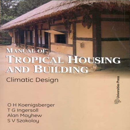 Manual of ropical housing -  Otto H Koenigsberger