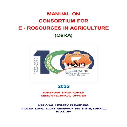 MANUAL ON CONSORTIUM FOR  E - ROSOURCES IN AGRICULTURE (CeRA)