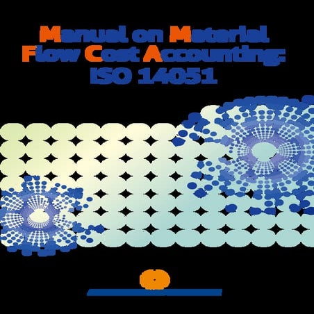 Material Flow Cost Accounting: Significance And Practical – WHECEG