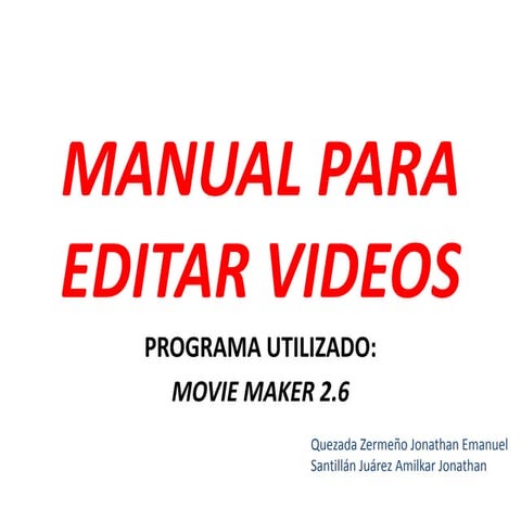 Manual para editar videos