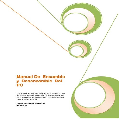 Manual para ensamble y desensamble del pc