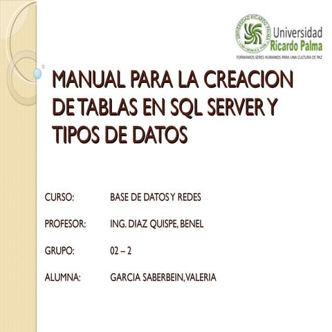 Manual para la creacion de tablas en sql