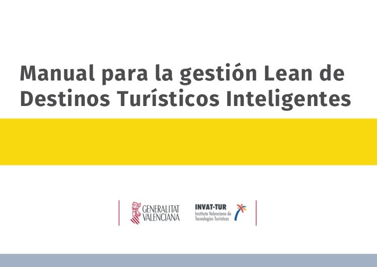 Manual Lean Para Destinos Turisticos Inteligentes Manual Lean Para Destinos Turisticos Inteligentes