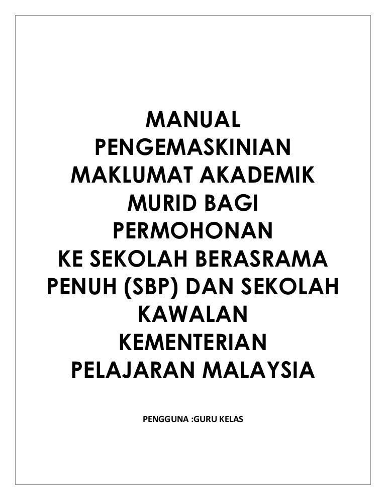 Manual Permohonan Guru Kelas Sbp Kawalan