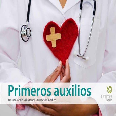 Primeros Auxilios y Reanimación Cardio Pulmonar