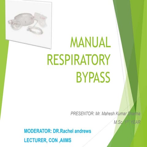 Manual respiratory bypass