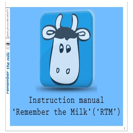Tutorial / Manual / how-to-set-up: ’Remember the Milk’ as your task managemen...