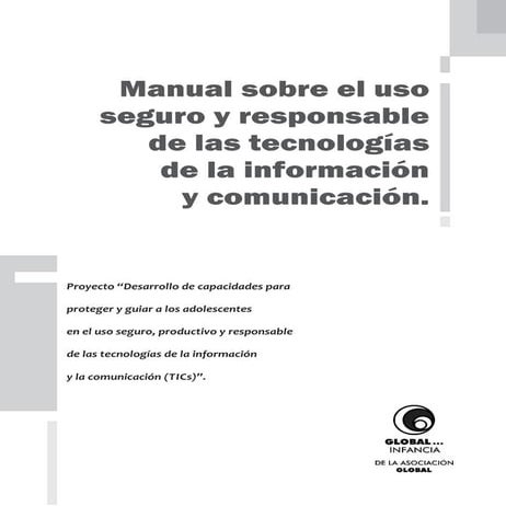 Manual sobre el uso seguro y responsable de las tecnologías de la ...