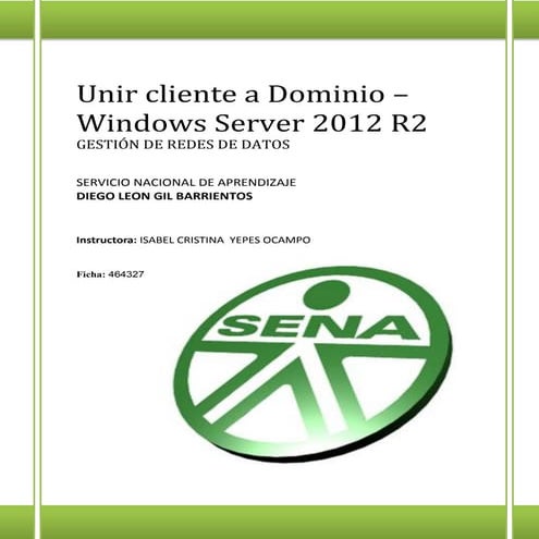 Unión Cliente a Dominio Windows Server 2012 R2